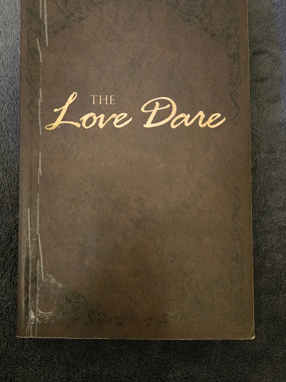 The Love Dare by Stephen & Alex Kendrick 2009 Christian Marriage Book